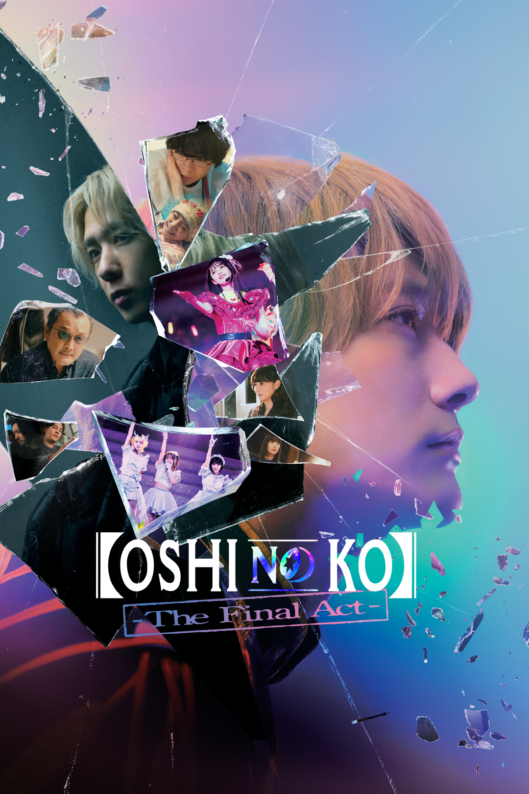 Oshi No Ko -Final Act- Theatrical Poster